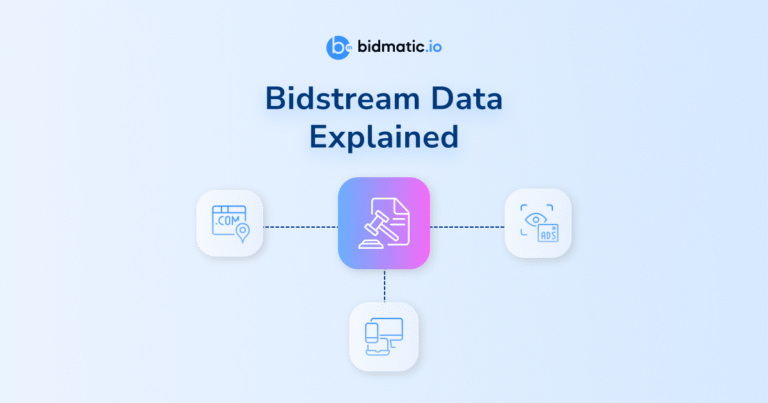 Bidstream Data in Programmatic Advertising 101