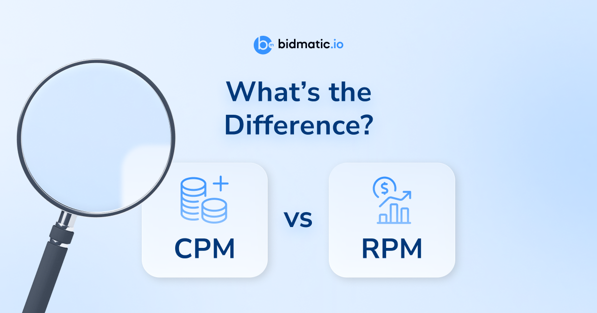 CPM vs. RPM: Which Metric Actually Tracks Your True Ad Revenue?